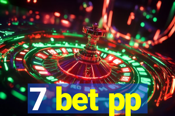 7 bet pp